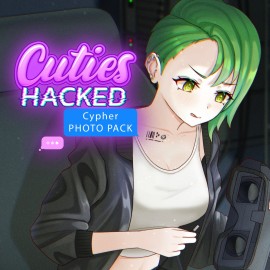 Cuties Hacked - Cypher Photo Pack - Cuties Hacked: Oh no someone stole my photos! PS4 & PS5