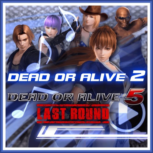 DEAD OR ALIVE 5 Last Round DOA2 Music PS4