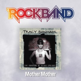 'Mother Mother' - Tracy Bonham - Rock Band 4 PS4