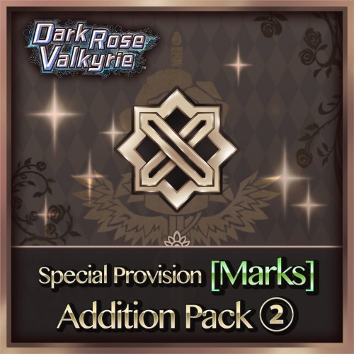 Special Provision [Marks] Addition Pack 2 - Dark Rose Valkyrie PS4