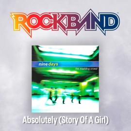 'Absolutely (Story Of A Girl)' - Nine Days - Rock Band 4 PS4