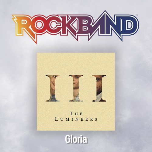 'Gloria' - The Lumineers - Rock Band 4 PS4