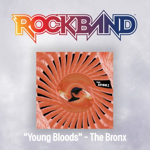 'Young Bloods' - The Bronx - Rock Band 4 PS4