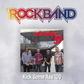 'Kick Some Ass '09' - Stroke 9 - Rock Band 4 PS4