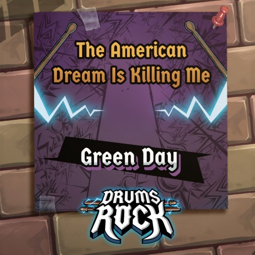 Drums Rock: Green Day - 'The American Dream Is Killing Me' PS5