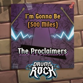 Drums Rock: The Proclaimers - 'I'm Gonna Be (500 Miles)' PS5