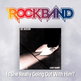 'Is She Really Going Out With Him?' - Joe Jackson - Rock Band 4 PS4