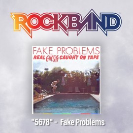 '5678' -  Fake Problems - Rock Band 4 PS4