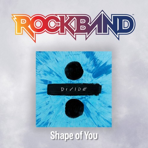 'Shape of You' - Ed Sheeran - Rock Band 4 PS4