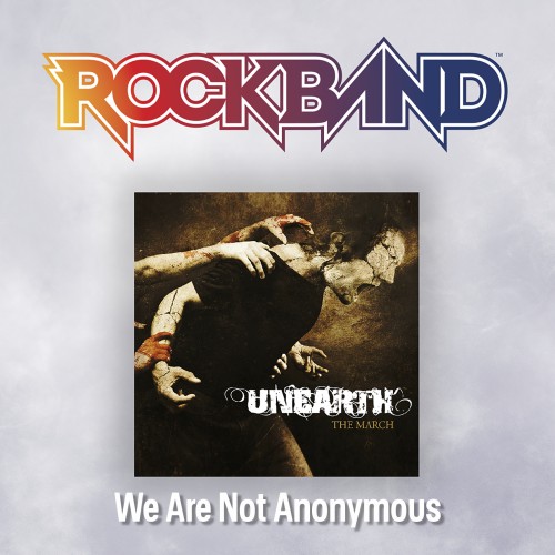 'We Are Not Anonymous' - Unearth - Rock Band 4 PS4