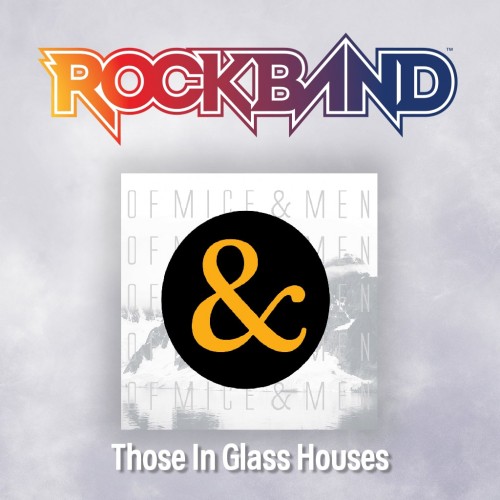 'Those In Glass Houses' - Of Mice & Men - Rock Band 4 PS4