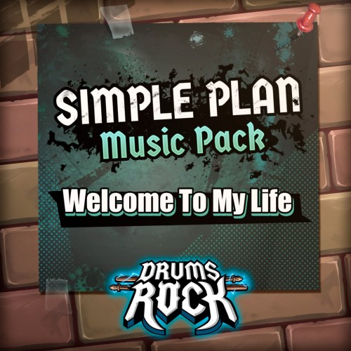 Drums Rock: Simple Plan - 'Welcome to My Life' PS5