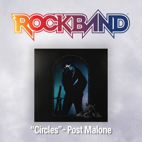 “Circles”- Post Malone - Rock Band 4 PS4