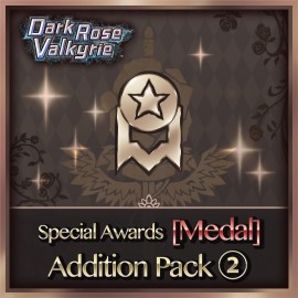 Special Award [Medals] Addition Pack 2 - Dark Rose Valkyrie PS4