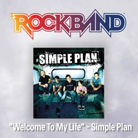 'Welcome To My Life' - Simple Plan - Rock Band 4 PS4