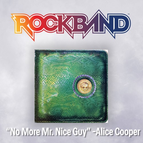 “No More Mr. Nice Guy” - Alice Cooper - Rock Band 4 PS4