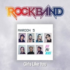 'Girls Like You' - Maroon 5 - Rock Band 4 PS4