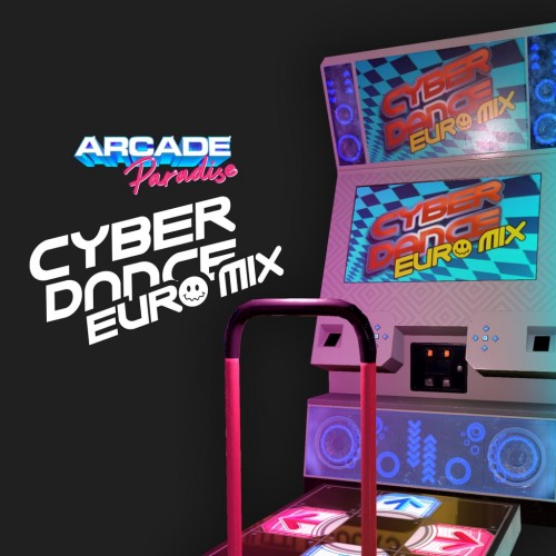 Arcade Paradise - Cyber Dance Euromix PS4 & PS5