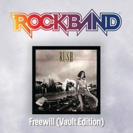 'Freewill (Vault Edition)' - Rush - Rock Band 4 PS4