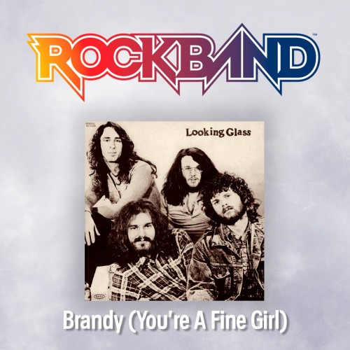 'Brandy (You're A Fine Girl)' - Looking Glass - Rock Band 4 PS4