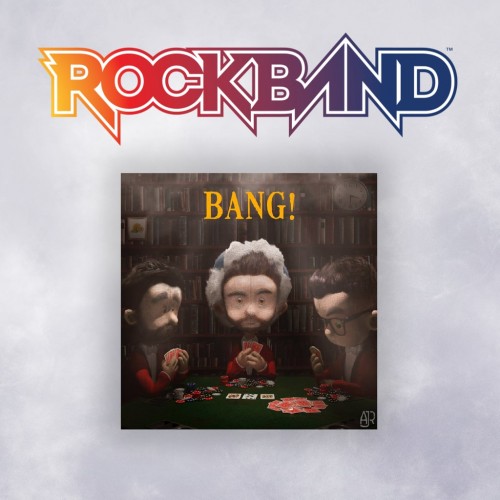 Bang! - AJR - Rock Band 4 PS4