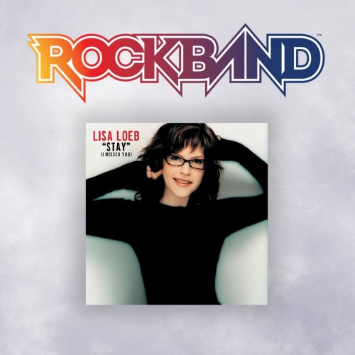 Stay (I Missed You) -  Lisa Loeb - Rock Band 4 PS4