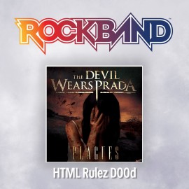 'HTML Rulez D00d' - The Devil Wears Prada - Rock Band 4 PS4