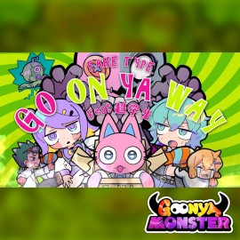 Goonya Monster - Additional BGM : GO ON YA WAY/FAKE TYPE. feat. Chogakusei PS5