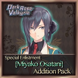 Special Enlistment [Miyako Osatani] Addition Pack - Dark Rose Valkyrie PS4