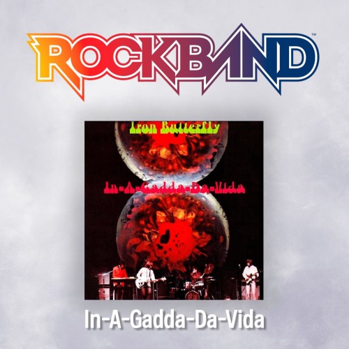 'In-A-Gadda-Da-Vida' - Iron Butterfly - Rock Band 4 PS4