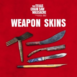 The Texas Chain Saw Massacre - Weapon Skin Variants PS4 & PS5