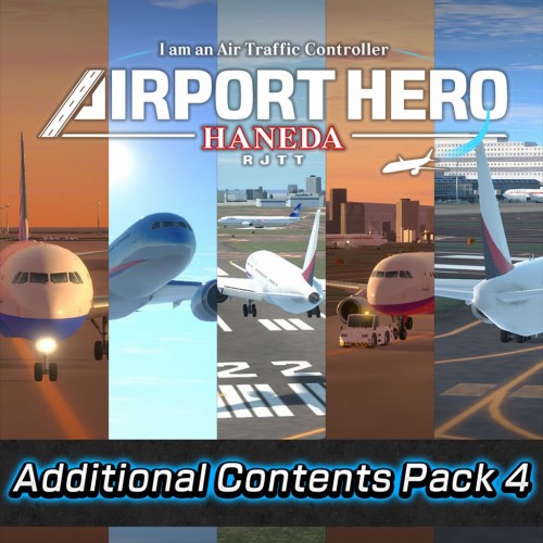 Short Scenario Pack - I am an Air Traffic Controller AIRPORT HERO HANEDA PS4