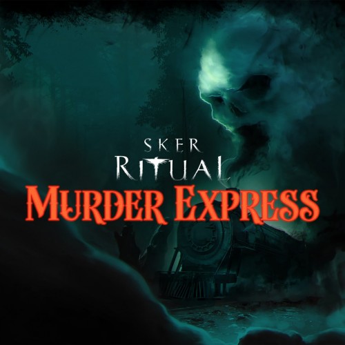 Sker Ritual - Murder Express PS5