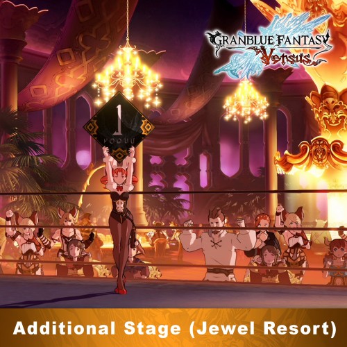 GBVS Additional Stage (Jewel Resort) - Granblue Fantasy: Versus PS4