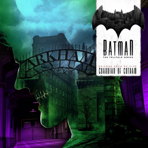 Batman - The Telltale Series - Episode 4: Guardian of Gotham PS4