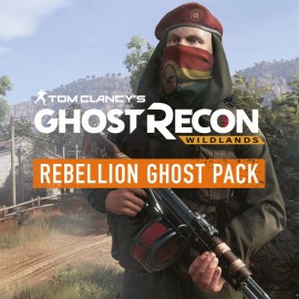 Ghost Recon Wildlands - Ghost Pack : Rebellion - Tom Clancy's Ghost Recon Wildlands PS4