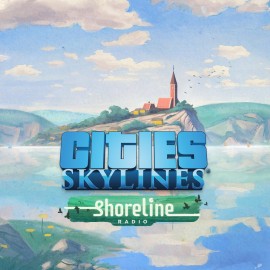 Cities: Skylines - Shoreline Radio - Cities: Skylines - Remastered PS4 & PS5