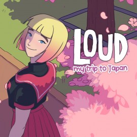 LOUD: My Trip To Japan - LOUD: My Road To Fame PS4