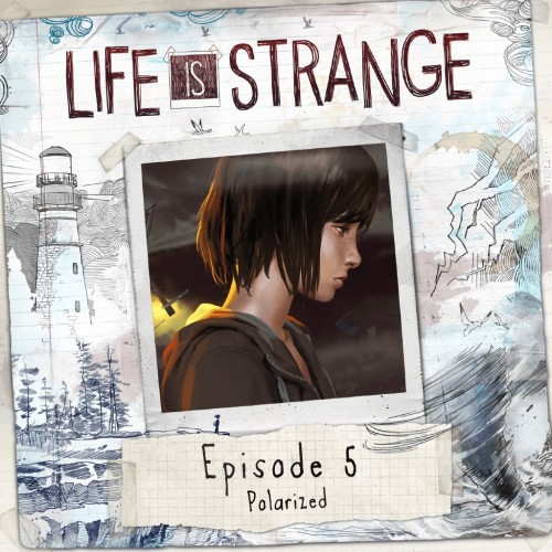 Life Is Strange Episode 5 PS4