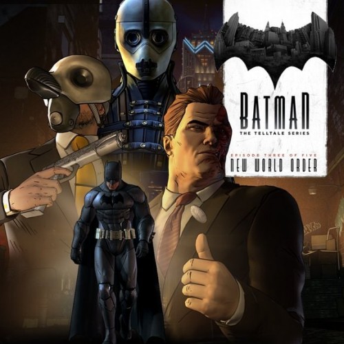 Batman - The Telltale Series - Episode 3: New World Order PS4