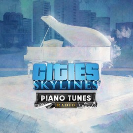 Cities: Skylines - Piano Tunes Radio - Cities: Skylines - Remastered PS4 & PS5