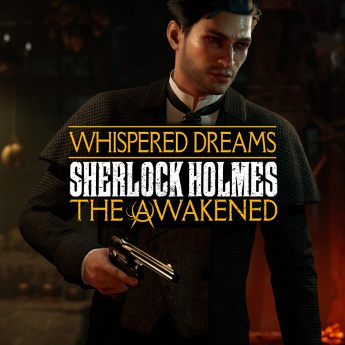 Sherlock Holmes The Awakened - The Whispered Dreams Side Quest Pack PS4 & PS5