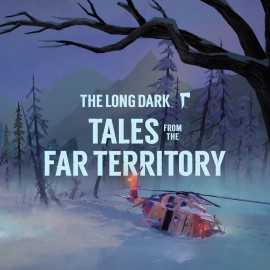 The Long Dark: Tales from the Far Territory PS4