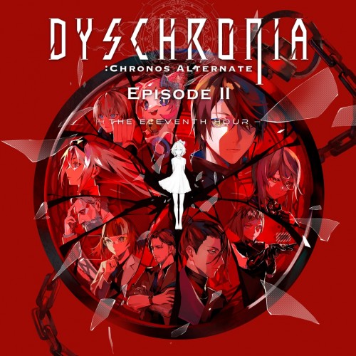 DYSCHRONIA: Chronos Alternate Episode II "The Eleventh Hour" PS5