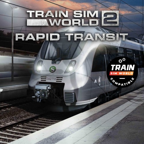 Train Sim World 4 Compatible: Rapid Transit PS4 & PS5