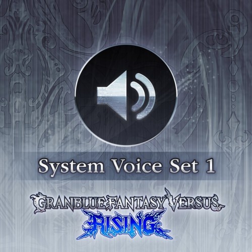 GBVSR System Voice Set 1 - Granblue Fantasy Versus: Rising PS4 & PS5