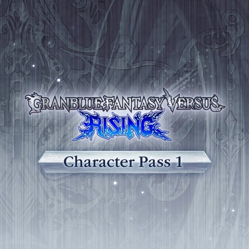 GBVSR Character Pass 1 - Granblue Fantasy Versus: Rising PS4 & PS5