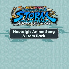 NBUNSC - Nostalgic Anime Song & Item Pack - NARUTO X BORUTO Ultimate Ninja STORM CONNECTIONS PS4 & PS5