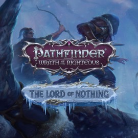 Pathfinder: Wrath of the Righteous - The Lord of Nothing PS4 & PS5