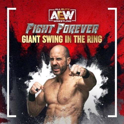 AEW: Fight Forever - Giant Swing in the Ring PS4 & PS5